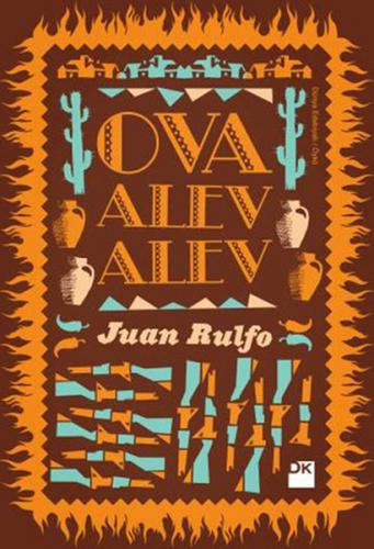 Ova Alev Alev - Juan Rulfo - Doğan Kitap