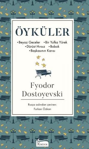 Öyküler (Ciltli) - Fyodor Mihayloviç Dostoyevski - Koridor Yayıncılık