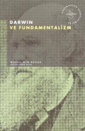 Darwin ve Fundamentalizm Postmodern Hesaplaşmalar - Merrly Wyn Davies 