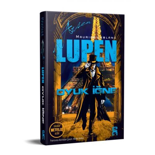 Oyuk İğne - Arsen Lupen - Maurice Leblanc - En Kitap