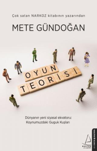 Oyun Teorisi - Mete Gündoğan - Destek Yayınları