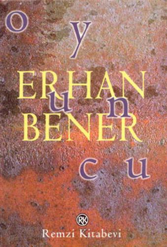 Oyuncu - Erhan Bener - Remzi Kitabevi