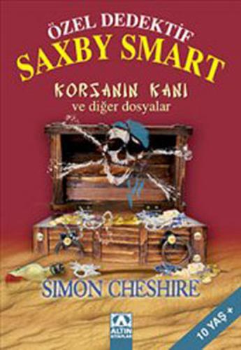 Özel Dedektif Saxby Smart - Korsanın Kanı ve Diğer Dosyalar - Simon Ch