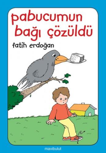 Pabucumun Bağı Çözüldü - Fatih Erdoğan - Mavibulut Yayınları