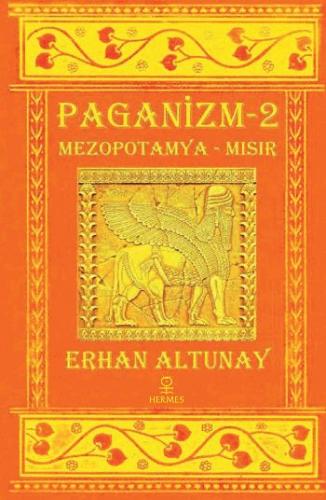 Paganizm - 2 - Erhan Altunay - Hermes Yayınları