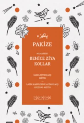 Pakize - Behice Ziya Kollar - Koç Üniversitesi Yayınları