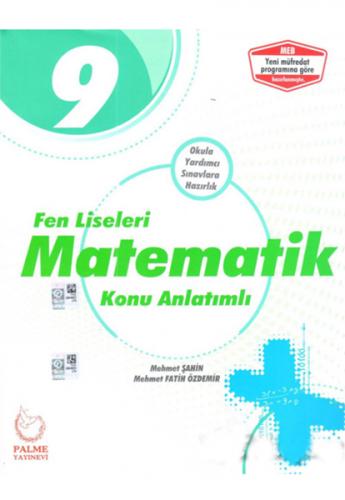 2019 9. Sınıf Fen Liseleri Matematik Konu Anlatımlı - Mehmet Şahin - P