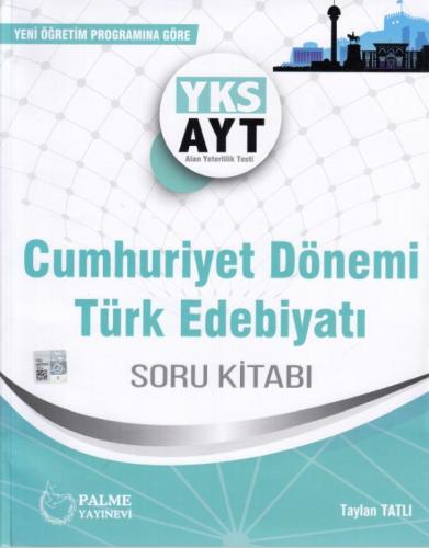 AYT Cumhuriyet Dönemi Türk Edebiyatı Soru Kitabı - Taylan Tatlı - Palm