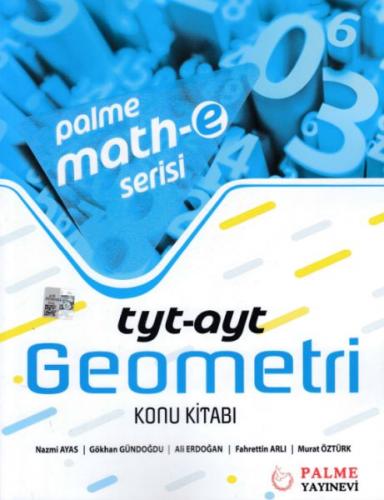 Palme TYT AYT Geometri konu Kitabı Math-e Serisi (Yeni) - Nazmi Ayas -
