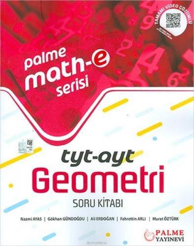 Math-e Serisi TYT-AYT Geometri Soru Kitabı - Nazmi Ayas - Palme Yayınc