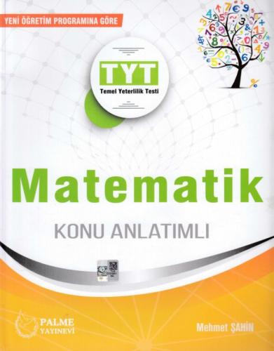 TYT Matematik Konu Anlatımı - Mehmet Şahin - Palme Yayıncılık - Hazırl