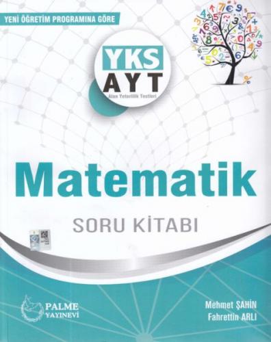 YKS AYT Matematik Soru Kitabı - Mehmet Şahin - Palme Yayıncılık - Hazı