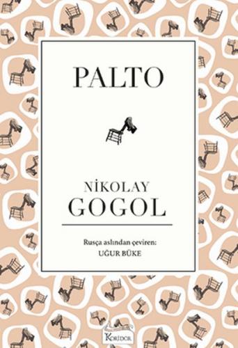 Palto (Bez Ciltli) - Nikolay Gogol - Koridor Yayıncılık