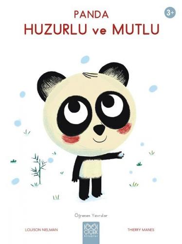 Panda Huzurlu ve Mutlu - Öğrenen Yavrular - Louison Nielman - 1001 Çiç