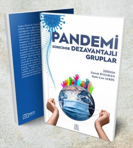 Pandemi Sürecinde Dezavantajlı Gruplar - Emrah Başaran - Neü Yayınları