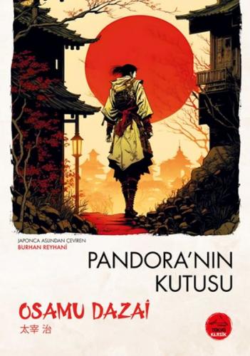 Pandora'Nın Kutusu - Japon Klasikleri - Osamu Dazai - Tokyo Manga