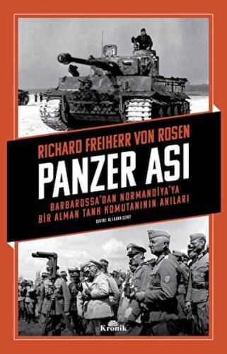 Panzer Ası - Richard Freiherr von Rosen - Kronik Kitap