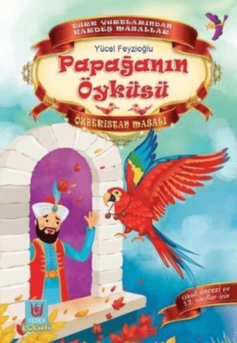 Papağanın Öyküsü - Yücel Feyzioğlu - Türk Edebiyatı Vakfı Yayınları