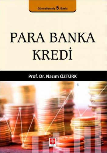 Para Banka Kredi - Nazım Öztürk - Ekin Yayınevi