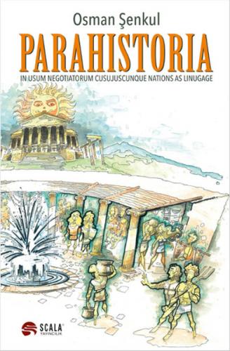 Parahistoria - Osman Şenkul - Scala Yayıncılık