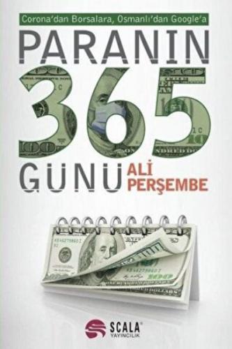Paranın 365 Günü - Ali Perşembe - Scala Yayıncılık
