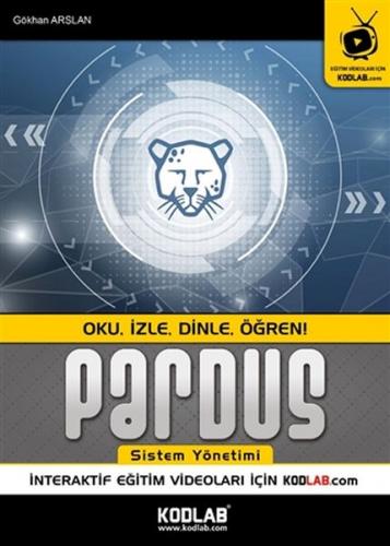 Pardus Sistem Yönetimi - Gökhan Arslan - Kodlab Yayın Dağıtım