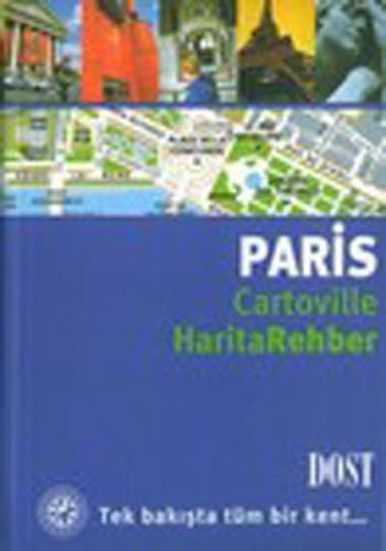 Paris Harita Rehber - Melani Le Bris - Dost Kitabevi Yayınları