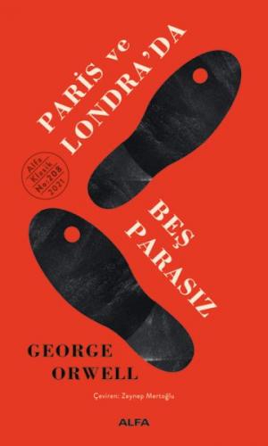 Paris ve Londra'da Beş Parasız (Ciltli) - George Orwell - Alfa Yayınla
