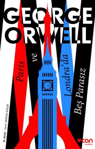 Paris ve Londra'da Beş Parasız - George Orwell - Can Yayınları