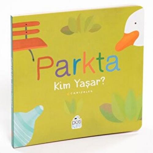 Parkta Kim Yaşar? - Canizales - Pötikare Yayınları