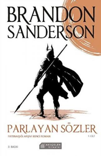 Parlayan Sözler - Brandon Sanderson - Akıl Çelen Kitaplar