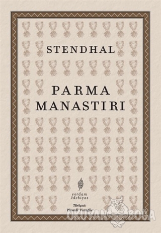 Parma Manastırı - Marie-Henri Beyle Stendhal - Yordam Edebiyat