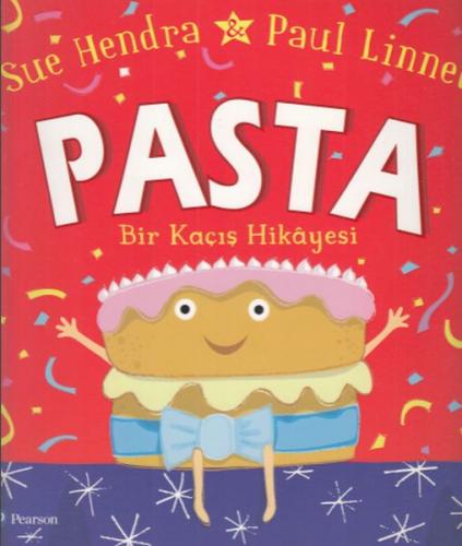 Pasta - Sue Hendra - Pearson Çocuk Kitapları