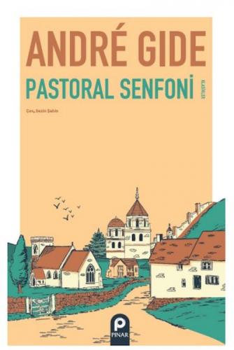 Pastoral Senfoni - Andre Gıde - Pınar Yayınları