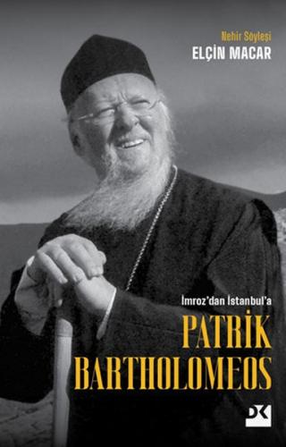 Patrik Bartholomeos - Elçin Macar - Doğan Kitap