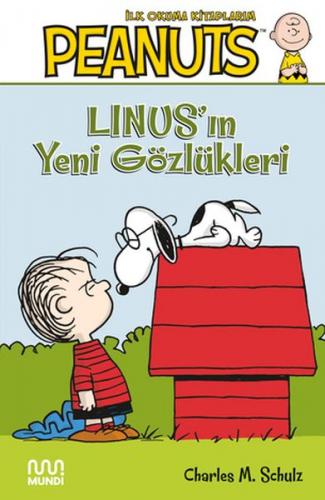 Peanuts: Linus’un Yeni Gözlükleri - Charles M. Schulz - Mundi Kitap