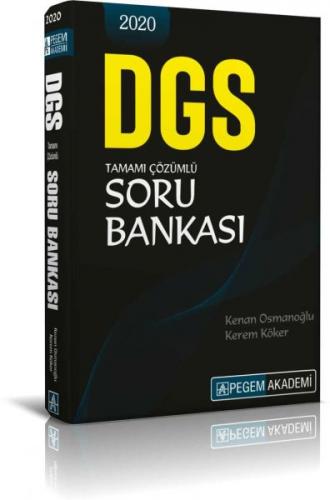 2020 DGS Tamamı Çözümlü Soru Bankası - Kenan Osmanoğlu - Pegem Akademi