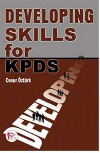 Pelikan Developing Skills for KPDS - Cesur Öztürk - Pelikan Tıp Teknik