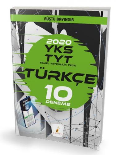 YKS TYT 2019 Türkçe Yeni Nesil 10 Deneme - Rüştü Bayındır - Pelikan Tı
