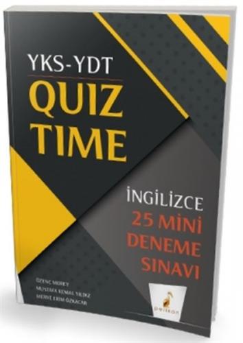 YKS-YDT İngilizce Quiz Time 25 Mini Deneme Sınavı - Özenç Morey - Peli