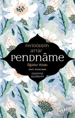 Pendname - Feridüddin Attar - Sufi Kitap