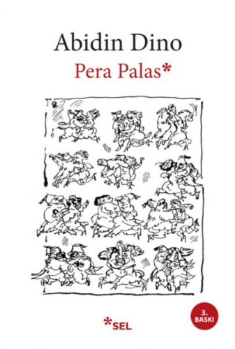 Pera Palas - Abidin Dino - Sel Yayıncılık