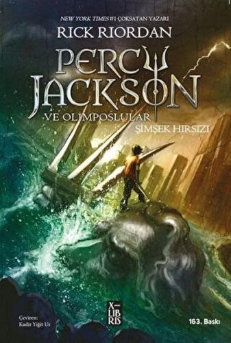 Percy Jackson ve Olimposlular - Şimşek Hırsızı - Rick Riordan - Xlibri