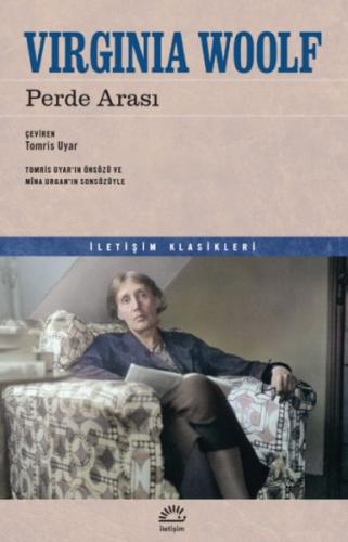 Perde Arası - Virginia Woolf - İletişim Yayınevi