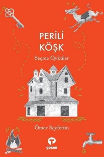 Perili Köşk - Ömer Seyfettin - Turkuvaz Kitap
