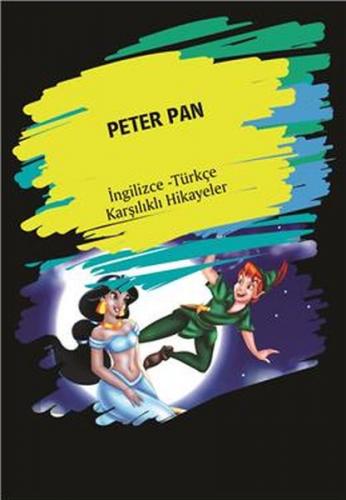 Peter Pan (İngilizce Türkçe Karşılıklı Hikayeler) - Kolektif - Dorlion