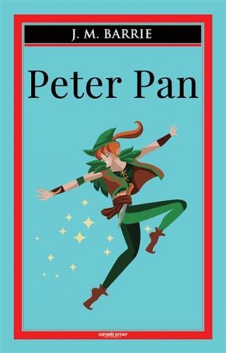 Peter Pan - J.M. Barrie - Sıfır6 Yayınevi