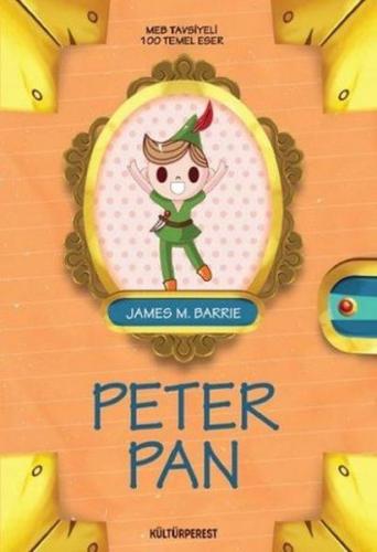 Peter Pan - James Matthew Barrie - Kültürperest Yayınevi