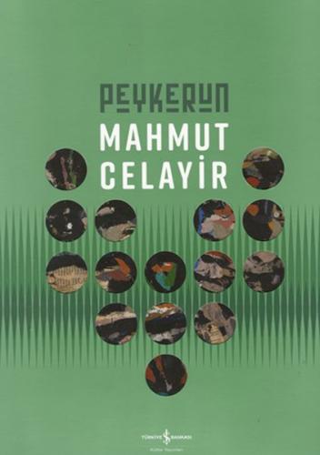 Peykerun - Mahmut Celayir - İş Bankası Kültür Yayınları