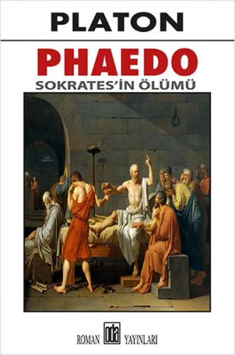 Phaedo Sokrates'in Ölümü - Platon (Eflatun) - Oda Yayınları